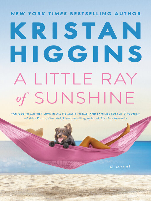 Title details for A Little Ray of Sunshine by Kristan Higgins - Available